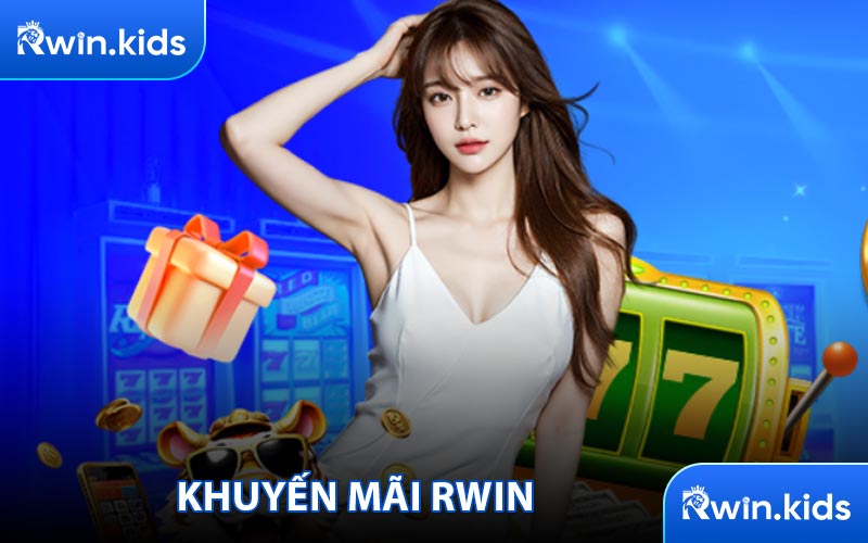 Khuyến mãi hấp dẫn tại RWIN